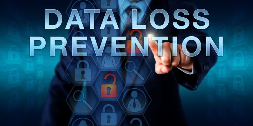 importance of data loss prevention